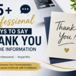 professional ways to say thank you for the information