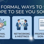 59+ Formal Ways to Say Hope to See You Soon