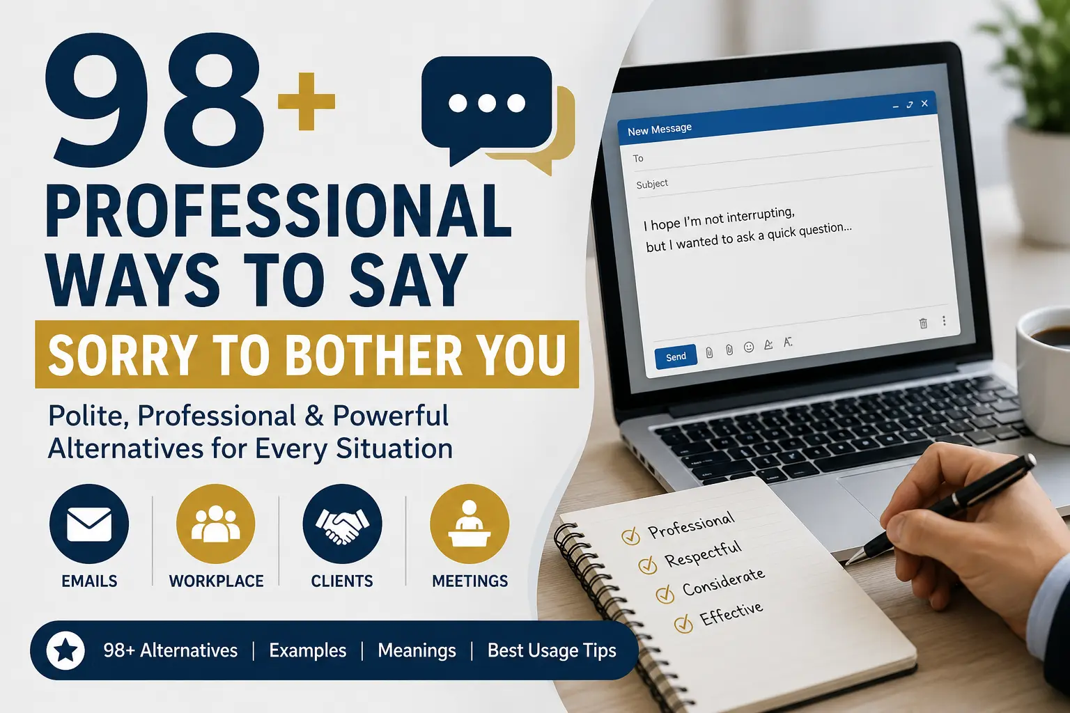 98+ Professional Ways to Say Sorry to Bother You