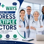 67+ Ways How to Address Multiple Doctors