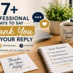 professional ways to say thank you for your reply
