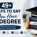 ways to say you have a degree